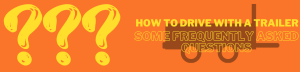 How to Drive With a Trailer